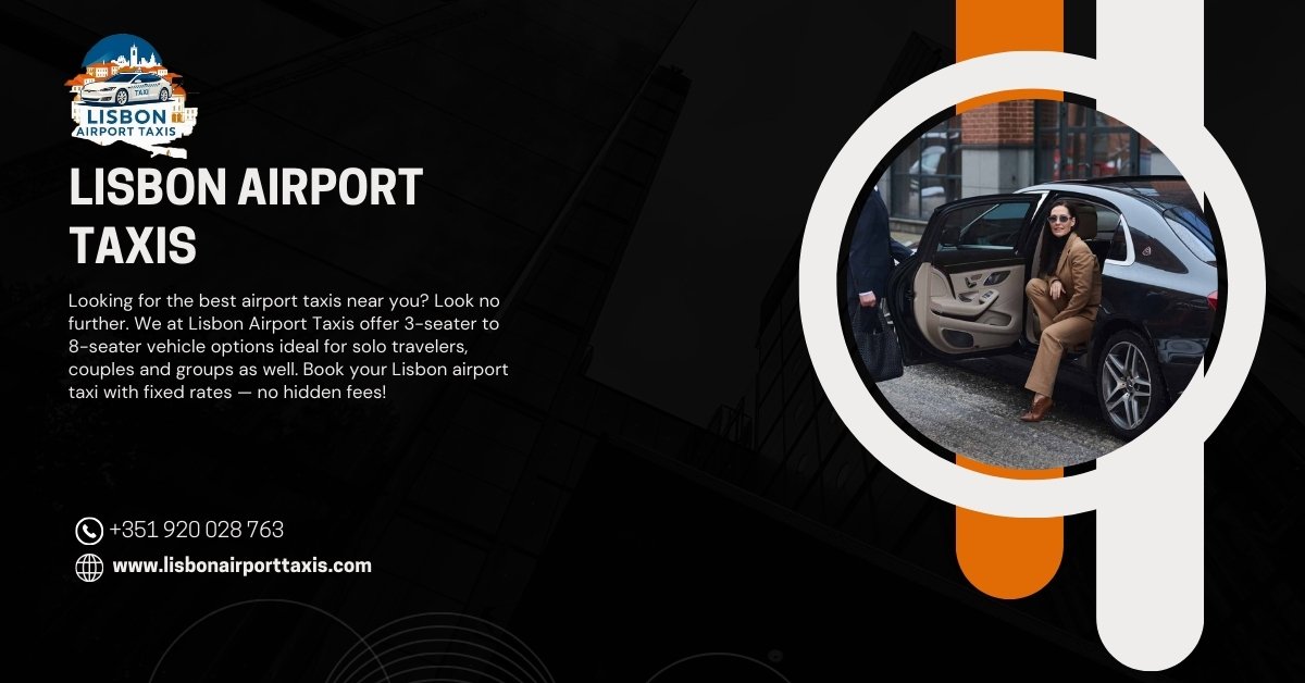 Lisbon Airport Taxi Fixed Price